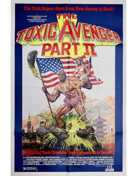 The Toxic Avenger Part II — affiche originale américaine...