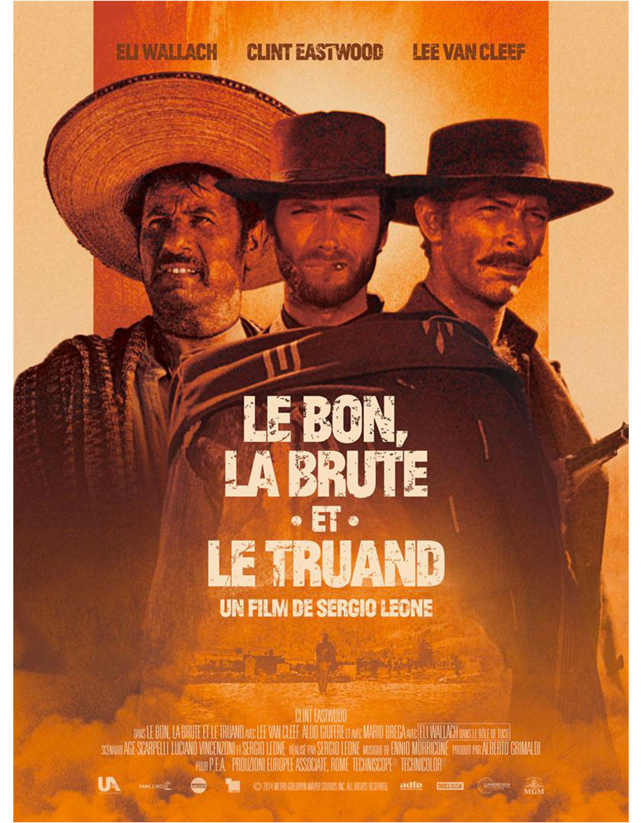 Le Bon, la Brute et le Truand — affiche...